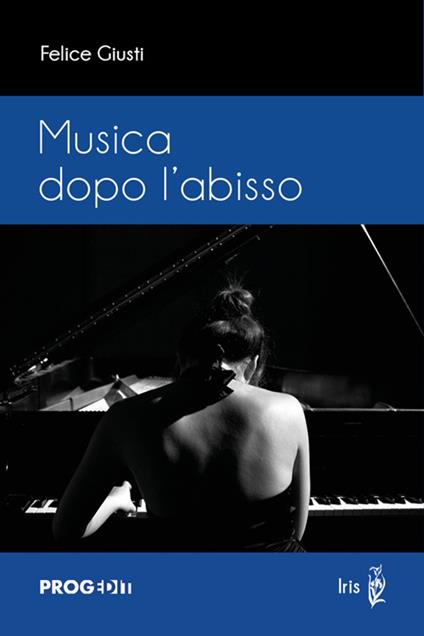 Musica dopo l'abisso - Felice Giusti - copertina