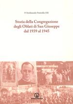 Storia della Congregazione degli oblati di San Giuseppe dal 1939 al 1945