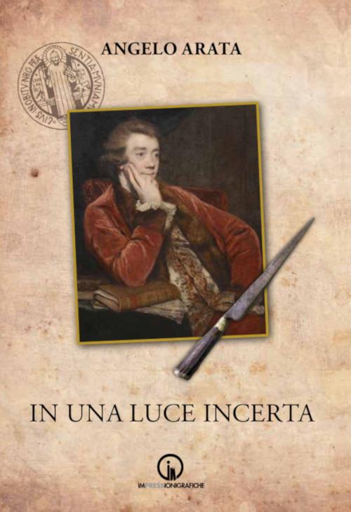 In una luce incerta - Angelo Arata - copertina