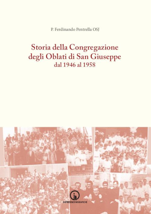 Storia della Congregazione degli Oblati di San Giuseppe dal 1946 al 1958 - Ferdinando Pentrella - copertina