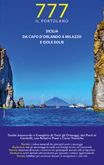 Sicilia. Da Capo d'Orlando a Milazzo e Isole Eolie
