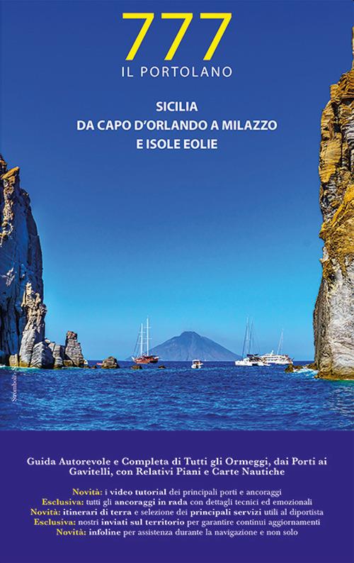 Sicilia. Da Capo d'Orlando a Milazzo e Isole Eolie - Dario Silvestro,Marco Sbrizzi,Piero Magnabosco - copertina
