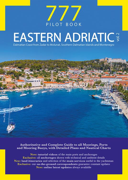 777 Eastern Adriatic. Vol. 2: Dalmatian Coast from Zadar to Molunat, Southern Dalmatian Islands and Montenegro - Dario Silvestro,Marco Sbrizzi,Piero Magnabosco - copertina