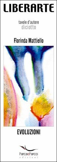 Evoluzioni - Florinda Mattiello,Fabio M. Corsale - copertina