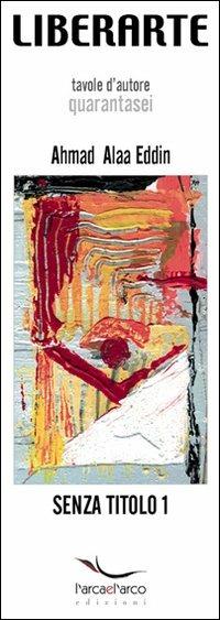Senza titolo. Vol. 1 - Ahmad Alaa Eddin,Mimmo Grasso - copertina