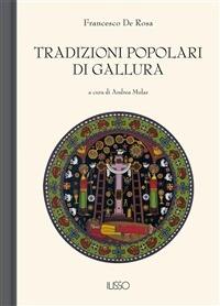 Tradizioni popolari di Gallura - F. De Rosa,A. Mulas - ebook