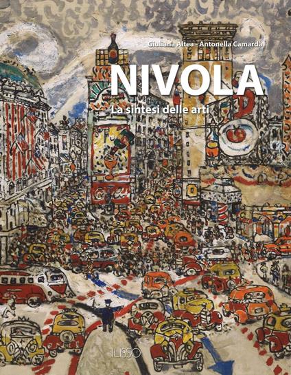 Nivola. La sintesi delle arti - Giuliana Altea,Antonella Camarda - copertina