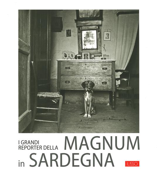 I grandi reporter della Magnum in Sardegna - copertina