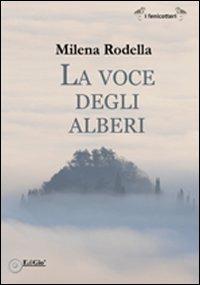 La voce degli alberi - Milena Rodella - copertina