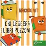 Chi leggerà i libri puzzoni?