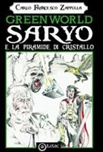 Greenworld. Saryo e la piramide di cristallo