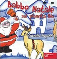 Babbo Natale sul pianeta blu - Gabriella Paganini - copertina