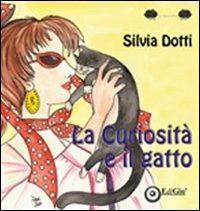 La curiosità e il gatto - Silvia Dotti - copertina