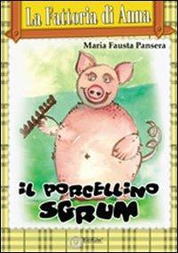 Il porcellino Sgrunf - M. Fausta Pansera - copertina