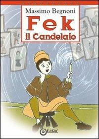 Fek il candelaio - Massimo Begnoni - copertina
