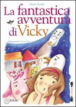 La fantastica avventura di Vicky