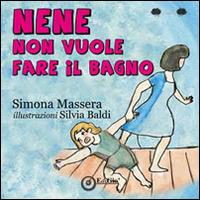 Nene non vuole fare il bagno - Simona Massera - copertina