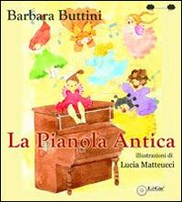 La pianola antica - Barbara Buttini - copertina