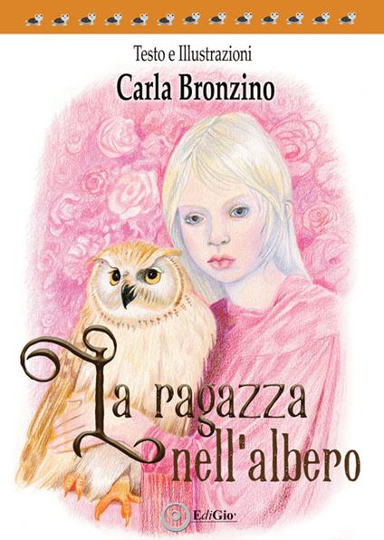 La ragazza nell'albero - Carla Bronzino - copertina