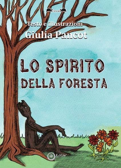 Lo spirito della foresta - Giulia Pancot - copertina