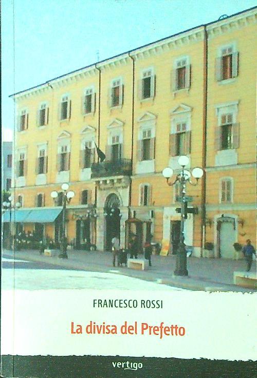 La divisa del prefetto