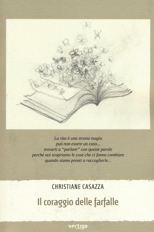Il coraggio delle farfalle - Christiane Casazza - copertina