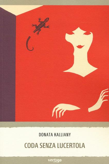 Coda senza lucertola - Donata Kalliany - copertina