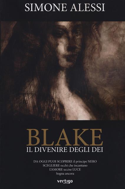 Il divenire degli dei. Blake - Simone Alessi - copertina