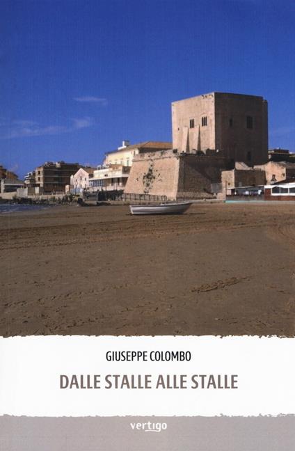 Dalle stalle alle stalle - Giuseppe Colombo - copertina