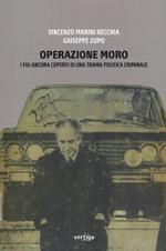 Operazione Moro. I fili ancora coperti di una trama politica criminale