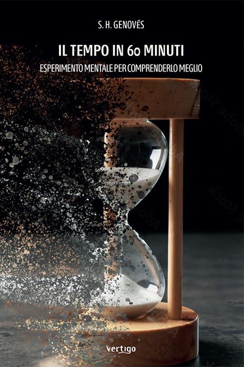 Il tempo in 60 minuti - S. H. Genovés - copertina