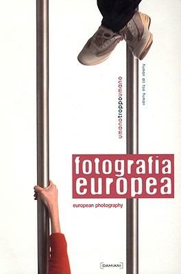 Fotografia europea-European photography. Ediz. bilingue - copertina