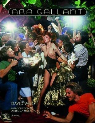 Ara Gallant. Ediz. inglese - David Wills - copertina