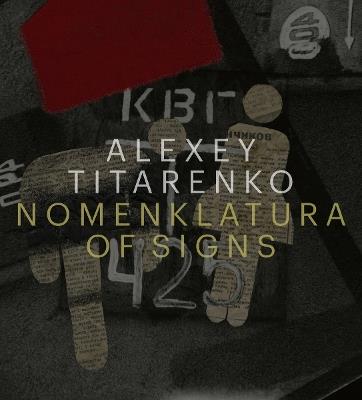 Nomenklatura of signs. Ediz. illustrata - Alexey Titarenko - copertina