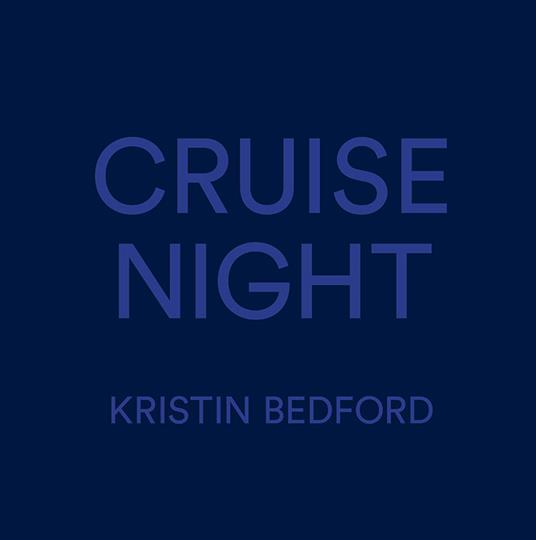 Cruise night - Kristin Bedford - copertina