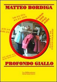 Profondo giallo - Matteo Bordiga - copertina