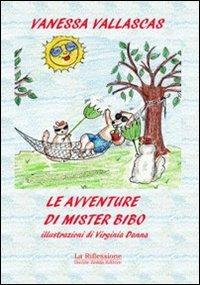 Le avventure di Mister Bibo - Vanessa Vallascas - copertina