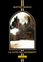 La città dei sacerdoti