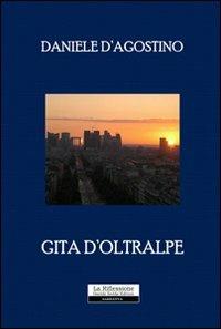 Gita d'oltralpe - Daniele D'Agostino - copertina