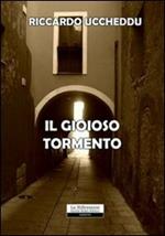 Il gioioso tormento