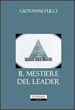 Il mestiere del leader