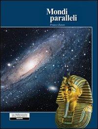 Mondi paralleli - Franco Zanon - copertina