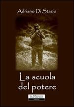 La scuola del potere