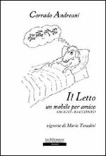 Il letto. Un mobile per amico