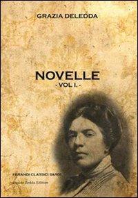Novelle. Vol. 1 - Grazia Deledda - copertina