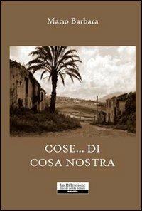 Cose... di cosa nostra - Mario Barbara - copertina