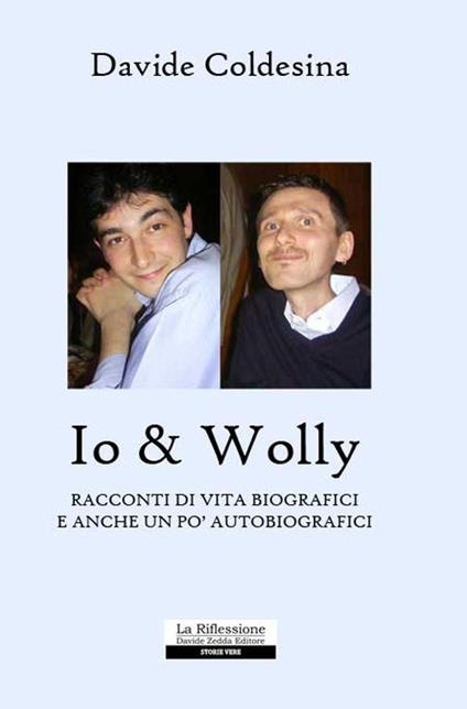 Io e Wolly - Davide Coldesina - copertina