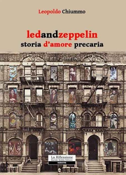 Ledandzeppelin. Storia d'amore precaria - Leopoldo Chiummo - copertina