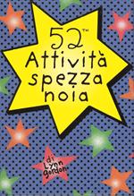 52 attività spezza noia
