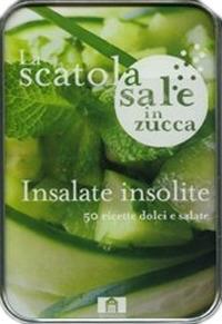 Insalate insolite. 50 ricette dolci e salate. La scatola sale in zucca. Con gadget - Nicole Seeman - copertina